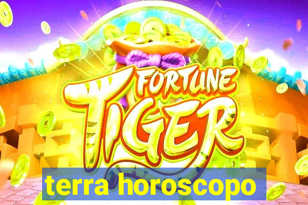 terra horoscopo